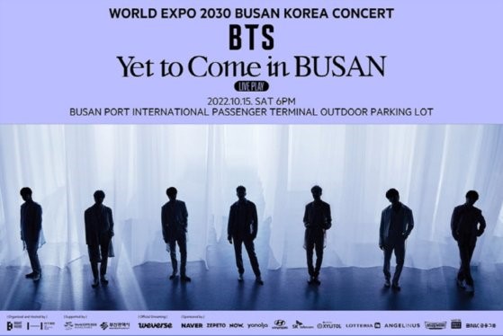 祈愿申办2030釜山世界博览会的演唱会“Yet To Come in BUSAN”将于10月15日下午6时在釜山亚运会主体育场举行。【照片来源：海报】